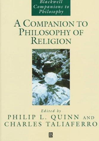 A companion to philosophy of religion
