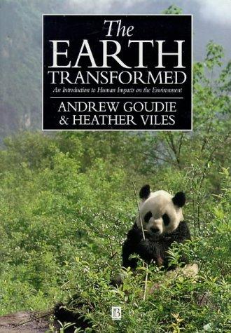 The earth transformed
