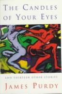 The Candles of Your Eyes, and Thirteen Other Stories