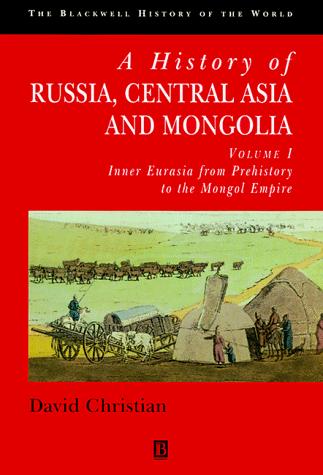 A History of Russia, Central Asia, and Mongolia
