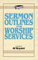 Sermon Outlines for Worship Services