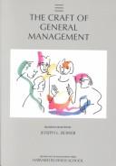 The Craft of general management