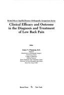 Clinical Efficacy and Outcome in the Diagnosis and Treatment of Low Back Pain