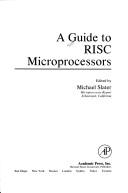 A Guide to RISC Microprocessors