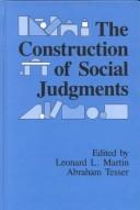 The Construction of Social Judgments