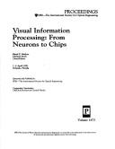 Visual information processing, from neurons to chips
