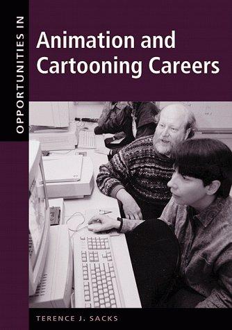 Opportunities in Animation and Cartooning Careers