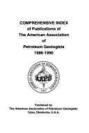Comprehensive Index of Publications of the American Association of Petroleum Geologists