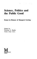 Science, Politics and the Public Good