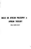 Okolo on African philosophy & African theology