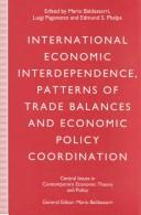 International economic interdependence, patterns of trade balances and economic policy coordination
