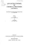 Advanced Control of Chemical Processes (ADCHEM '91)