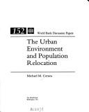 The Urban Environment and Population Relocation