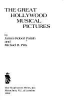 The Great Hollywood Musical Pictures