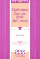Multicultural Education for the 21st Century