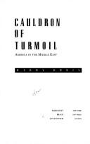 Cauldron of turmoil