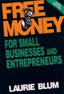Free Money for Small Businesses and Entrepreneurs