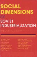 Social Dimensions of Soviet Industrialization