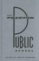 The Phantom Public Sphere
