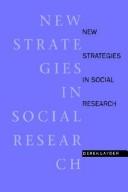 New strategies in social research