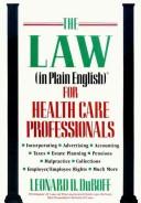The Law (In Plain English) for Health Care Professionals