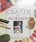 Crafts for Decoration