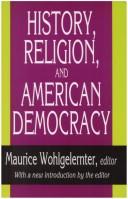 History, religion, and American democracy