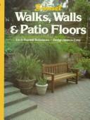 Walks, walls & patio floors