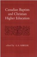 Canadian Baptists and christian higher education