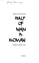Half of Man Is Woman
