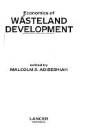 Economics of Wasteland Development