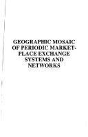 Geographic mosaic of periodic market-place exchange systems and networks
