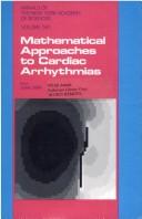 Mathematical Approaches to Cardiac Arrhythmias
