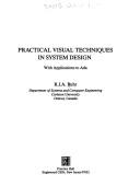 Practical visual techniques in system design