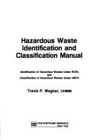 Hazardous Waste Identification and Classification Manual
