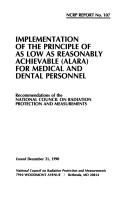 Implementation of the principle of as low as reasonably achievable (ALARA) for medical and dental personnel
