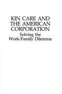 Kin Care and the American Corporation