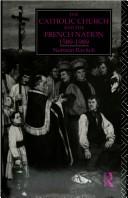 The Catholic Church and the French Nation 1589-1989