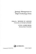 Strategic Management in High Technology Firms