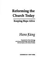Reforming the Church Today
