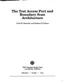 The Test Access Port and Boundary-Scan Architecture