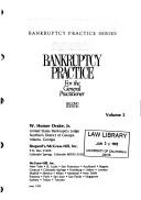 Bankruptcy practice for the general practitioner