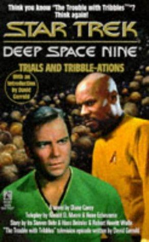Star Trek Deep Space Nine: Trials and Tribble-ations