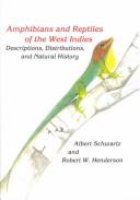Amphibians and Reptiles of the West Indies