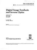 Digital Image Synthesis and Inverse Optics, 9-13 July 1990, San Diego, California