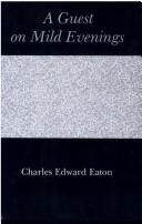A Guest on Mild Evenings