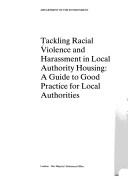Tackling Racial Violence and Harassment in Local Authority Housing