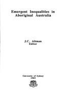 Emergent Inequalities in Aboriginal Australia
