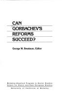 Can Gorbachev's reforms succeed?
