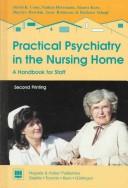 Practical Psychiatry in the Nursing Home